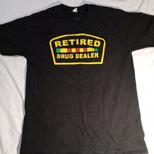 Retired drug dealer Tee Shirt